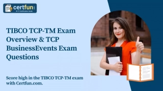 TIBCO TCP-TM Exam Overview & TCP BusinessEvents Exam Questions