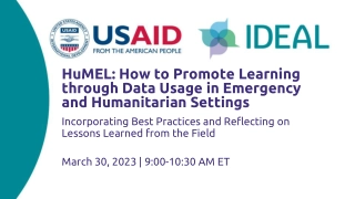 Maximizing Learning Through Data in Humanitarian Settings