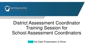 District Assessment Coordinator Training Session
