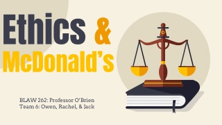 Ethics &  McDonald’s