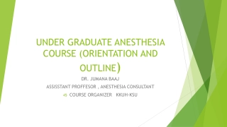 Undergraduate Anesthesia Course Orientation