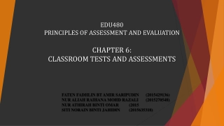 Classroom Tests and Assessments: Key Steps and Purposes