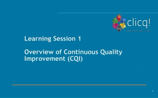 Foundations of Continuous Quality Improvement (CQI)