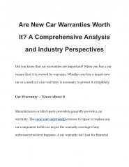 Are New Car Warranties Worth It_ A Comprehensive Analysis and Industry Perspectives