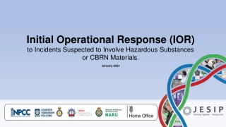 Initial Operational Response (IOR)