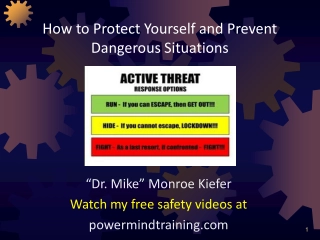 How to Protect Yourself and Prevent Dangerous Situations