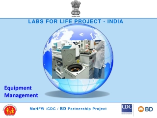 Equipment Management - LABS FOR LIFE PROJECT - INDIA