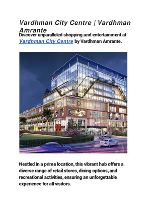 Vardhman City Centre | Vardhman Amrante