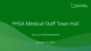 PHSA Medical Staff Town Hall