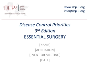 Essential Surgery: Improving Global Health