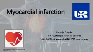 Myocardial infarction