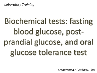 Comprehensive Biochemical Tests Training Guide