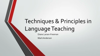 Language Teaching Techniques: GTM, Direct Method & Audio-Lingual Method