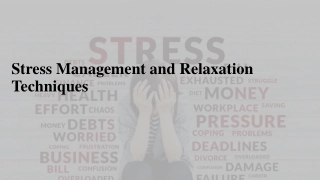 Effective Stress Management Techniques