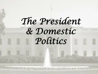 The Evolution of Presidential Power in Domestic Policy
