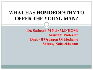 Homoeopathy's Offering to the Young Man: A Future of Service and Reward