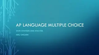 AP Language Multiple Choice 2020 Changes and Analysis by Mrs. Opaleski