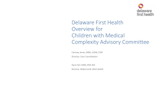 Delaware First Health: Improving Care for Children with Complexity