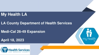 My Health LA Medi-Cal Expansion Update 2023