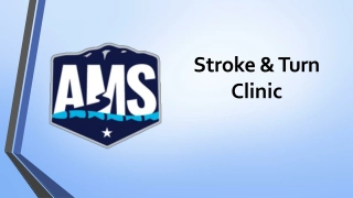 Stroke & Turn Clinic