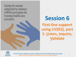 Providing First-Line Support for Women Experiencing Violence