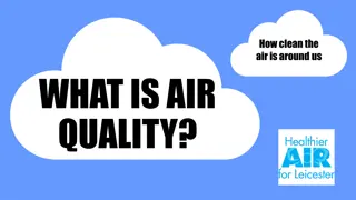 Air Quality: Causes, Impacts, and Solutions