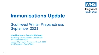 Immunisations Update: Southwest Winter Preparedness
