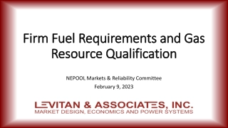 Firm Fuel Requirements and Gas Resource Qualification