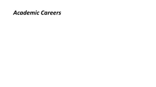 Navigating an Academic Career: Advice, Challenges, and Opportunities