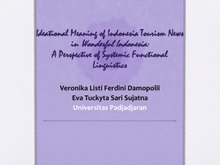 Understanding Indonesia Tourism News through Systemic Functional Linguistics