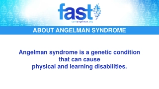 Understanding Angelman Syndrome - Enhancing Lives Through Awareness
