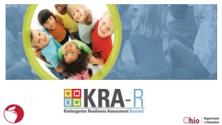 Understanding Ohio’s Kindergarten Readiness Assessment