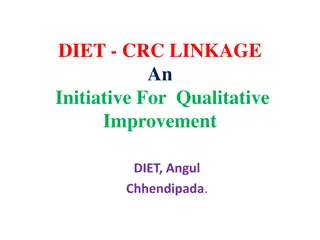 Enhancing Teacher Capacity Building Through DIET-CRC Linkage Initiative