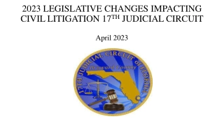 2023 Legislative Changes Impacting Civil Litigation