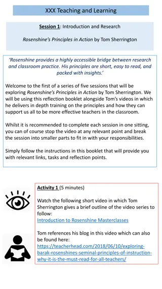 Rosenshine's Principles in Action: Teaching and Learning Session 1