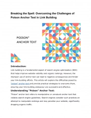 Breaking the Spell_ Overcoming the Challenges of Poison Anchor Text in Link Building