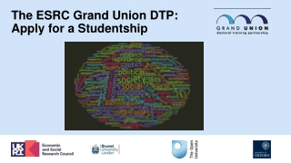 ESRC Grand Union DTP Studentship: Benefits and Eligibility