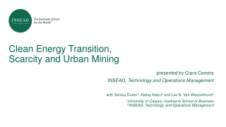 Clean Energy Transition, Scarcity and Urban Mining