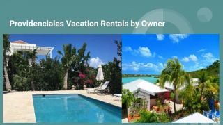 Providenciales Vacation Rentals by Owner (3)