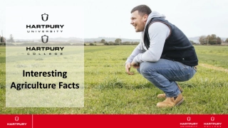 Interesting   Agriculture Facts.