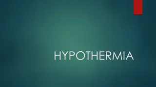 Hypothermia: Symptoms, Prevention, and Treatment