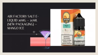Air Factory Salt Mango Ice E-Liquid 36mg - New 30ml Pack