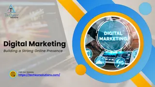 Digital Marketing Building a Strong Online Presence