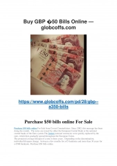 Buy GBP �50 Bills Online — globcoffs.com