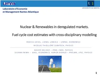 Nuclear and Renewables in Deregulated Markets: Fuel Cycle Cost Estimates and Policy Options