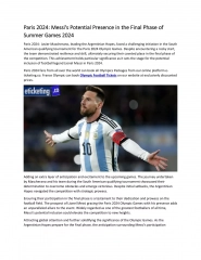 Paris 2024 Messi's Potential Presence in the Final Phase of Summer Games 2024