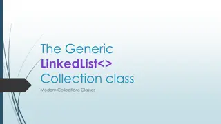 The Modern Generic LinkedList Collection Class