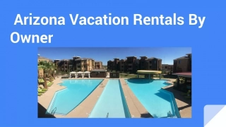 Arizona Vacation Rentals By Owner