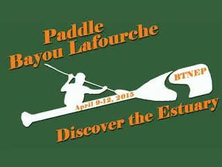 Paddle Event Highlights: April 9-12, Donaldsonville to Lockport