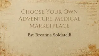 Choose Your Own Adventure: Medical Marketplace in 1700s England